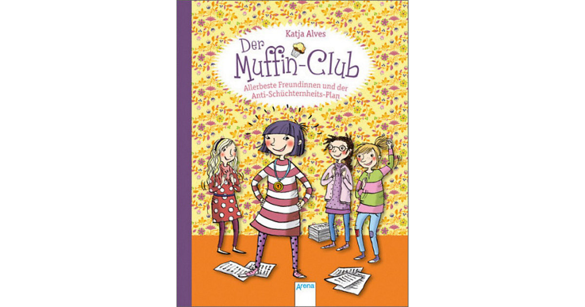 Buch - Der Muffin-Club: Allerbeste Freundinnen und der Anti-Schüchternheitsplan