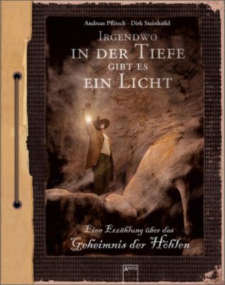 Buch - Irgendwo in der Tiefe gibt es ein Licht