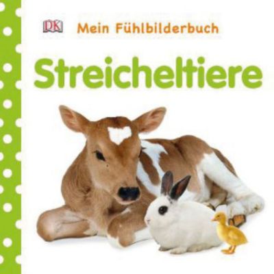 Buch - Mein Fühlbilderbuch: Streicheltiere