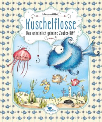Buch - Kuschelflosse: Das unheimlich geheime Zauber-Riff
