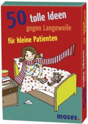 Buch - 50 tolle Ideen gegen Langeweile kleine Patienten (Kinderspiel) Kinder