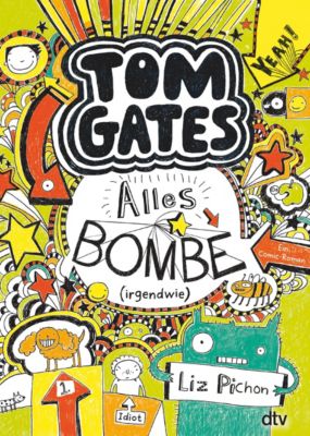 Image of Buch - Tom Gates: Alles Bombe (irgendwie), Teil 3