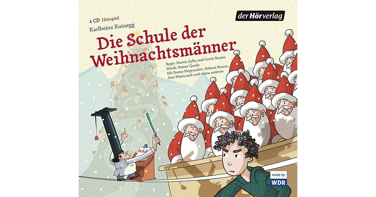 Die Schule der Weihnachtsmänner, 2 Audio-CDs Hörbuch