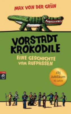 Wie Viele Seiten Hat Das Buch Vorstadtkrokodile Die Vorstadtkrokodile, cbj + cbt Verlag | myToys