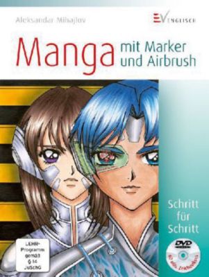 Buch - Manga mit Marker und Airbrush, mit DVD-Video