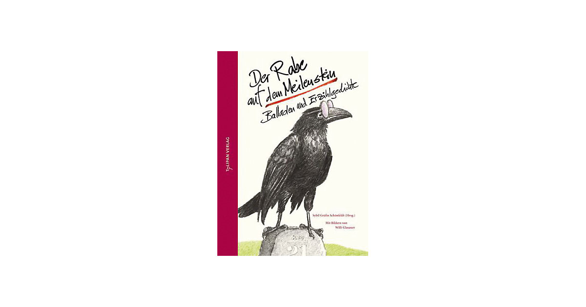 Tulipan · Der Rabe auf dem Meilenstein Tulipan · Der Rabe auf dem Meilenstein