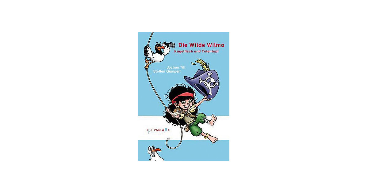 Buch - Die Wilde Wilma: Kugelfisch und Totentopf