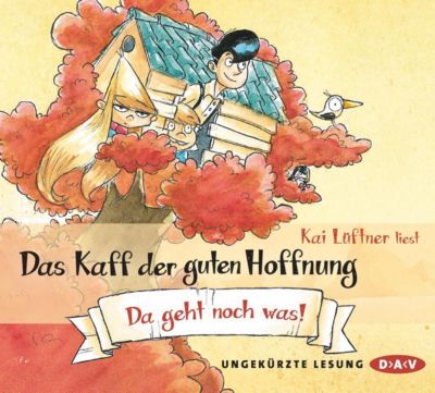 Das Kaff der guten Hoffnung: Da geht noch was!, 3 Audio-CDs H�rbuch