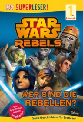 Buch - SUPERLESER! Star Wars Rebels - Wer sind die Rebellen?