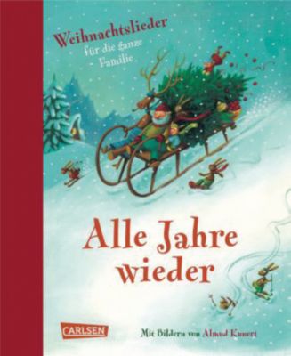 Buch - Alle Jahre wieder: Weihnachtslieder die ganze Familie Kinder