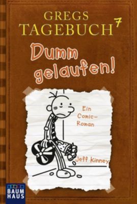 Buch - Gregs Tagebuch 7: Dumm gelaufen!