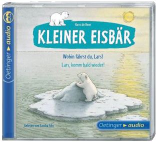 Kleiner Eisbr: Wohin fhrst du, Lars? / Lars, komm bald wieder!, Audio-CD Hrbuch