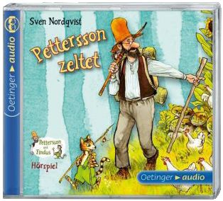Pettersson und Findus: Pettersson zeltet, 1 Audio-CD Hörbuch