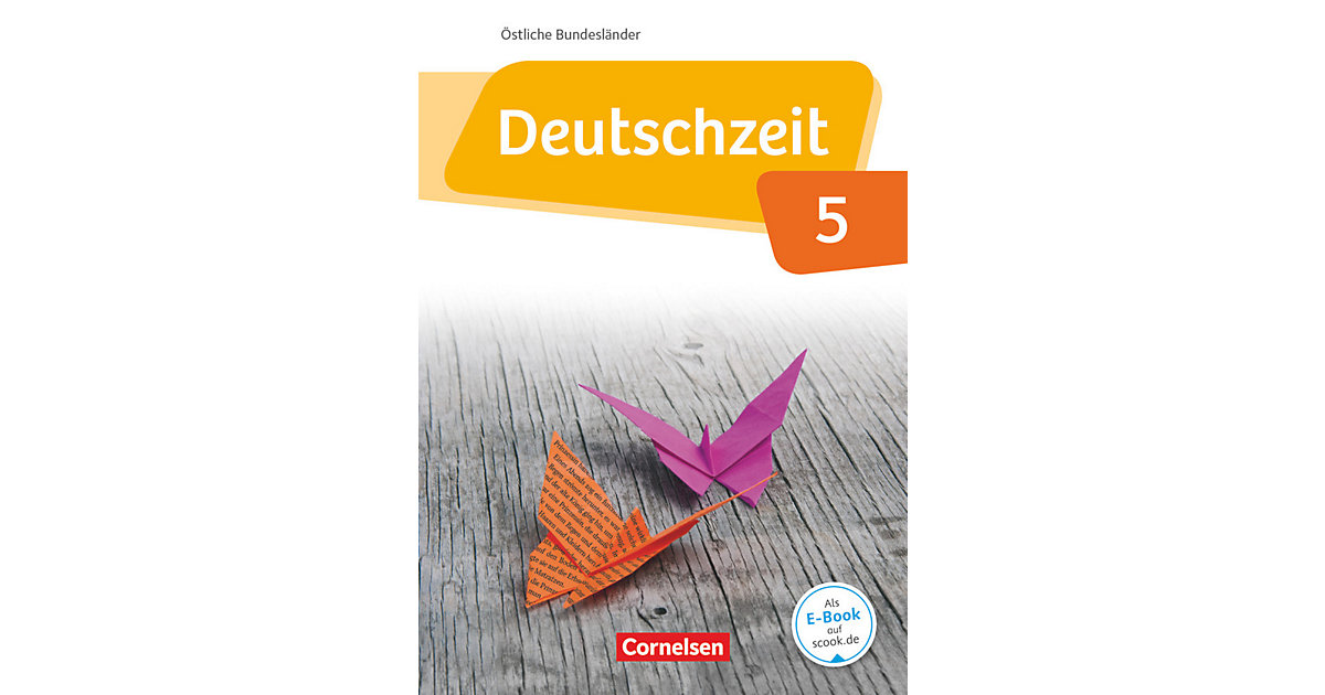 Buch - Deutschzeit, Östliche Bundesländer und Berlin: 5. Schuljahr, Schülerbuch