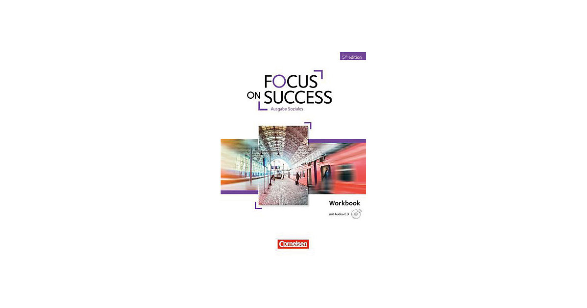 Buch - Focus on Success - 5th Edition - Ausgabe Soziales, Workbook mit Audio-CD