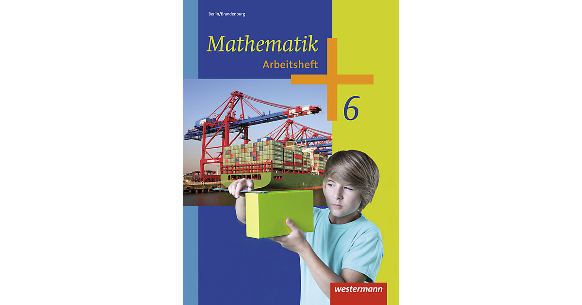 Buch - Mathematik, Ausgabe 2013 Berlin und Brandenburg: 6. Schuljahr, Arbeitsheft