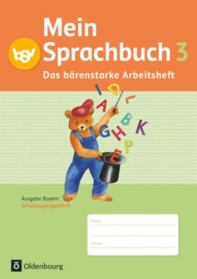 Buch - Mein Sprachbuch, Ausgabe Bayern: 3. Jahrgangsstufe, Das brenstarke Arbeitsheft in Schulausgangsschrift [Att8:BandNrText: 1343]