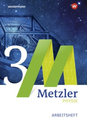 Buch - Metzler Physik SII, Ausgabe 2014 Nordrhein-Westfalen: Qualifikationsphase: Arbeitsheft 3