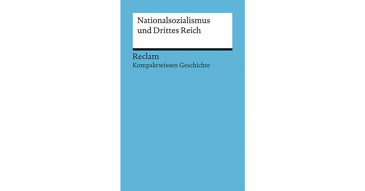 Buch - Nationalsozialismus und Drittes Reich
