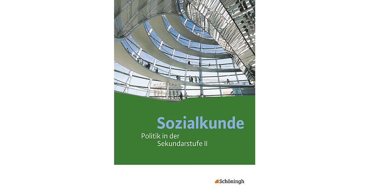 Buch - Sozialkunde - Politik in der Sekundarstufe II, Neubearbeitung