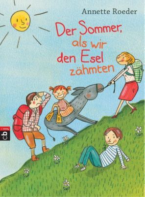 Buch - Der Sommer, als wir den Esel zähmten