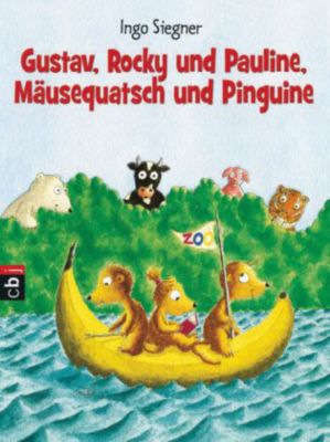 Buch - Gustav, Rocky und Pauline, Mäusequatsch und Pinguine