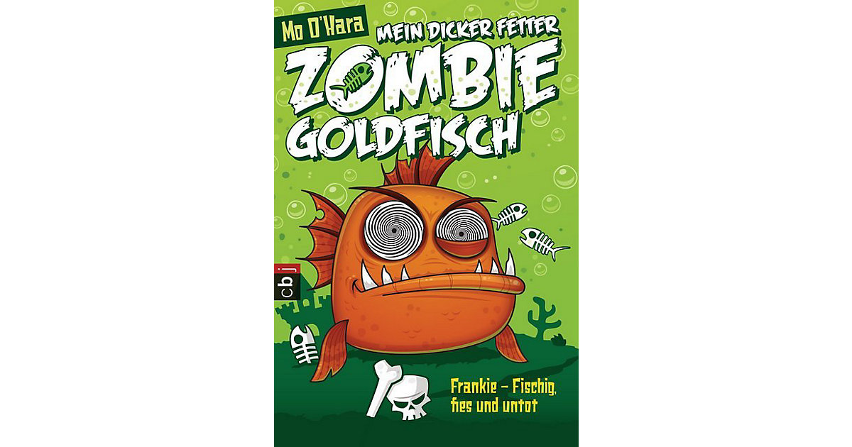 Buch - Mein dicker fetter Zombie-Goldfisch: Frankie: Fischig, fies und untot