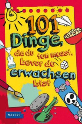 Buch - 101 Dinge, die du tun musst, bevor du erwachsen bist