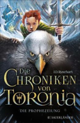 Buch - Die Chroniken von Toronia: Die Prophezeiung