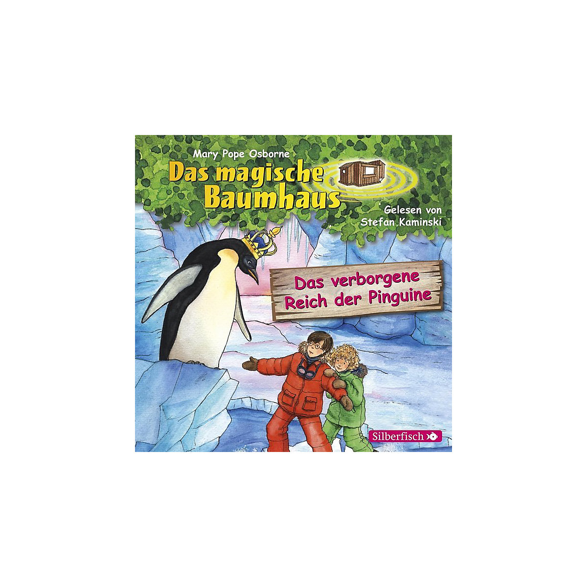 Das Magische Baumhaus: Das verborgene Reich der Pinguine 1 Audio-CD