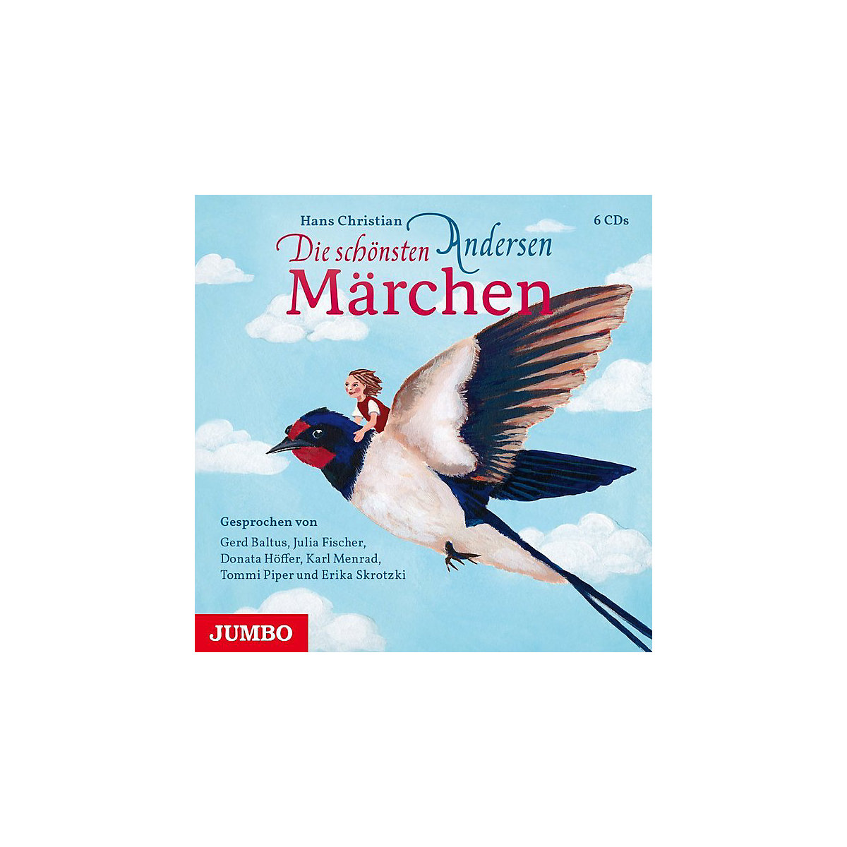 Die schönsten Andersen Märchen 6 Audio-CDs