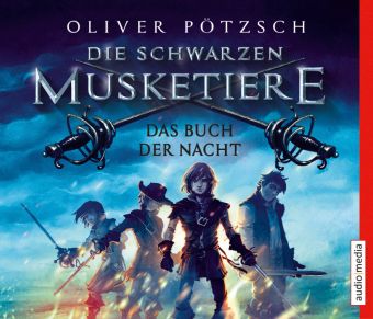 Die schwarzen Musketiere, 5 Audio-CDs Hrbuch