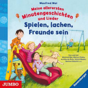 Meine allerersten Minutengeschichten und Lieder, Audio-CD Hrbuch
