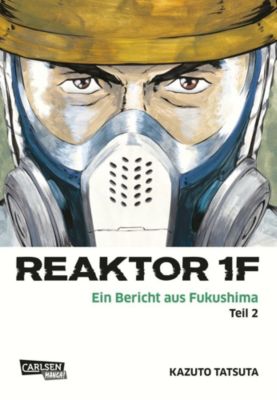 Buch - Reaktor 1F: Ein Bericht aus Fukushima, Band 2