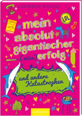 Buch - Mein absolut gigantischer (Miss)Erfolg und andere Katastrophen