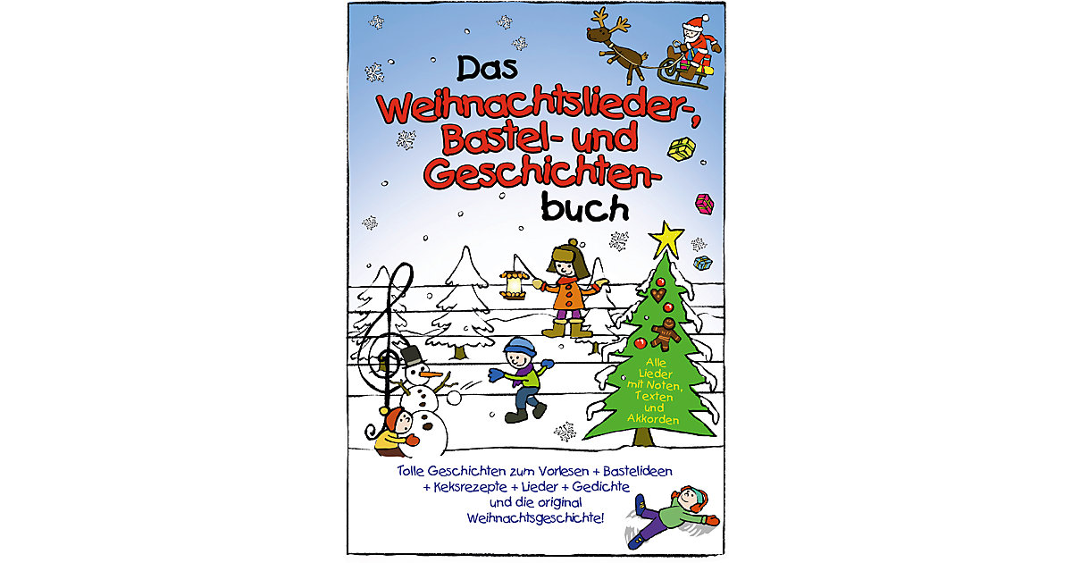 Buch - Das Weihnachtslieder-, Bastel- und Geschichtenbuch