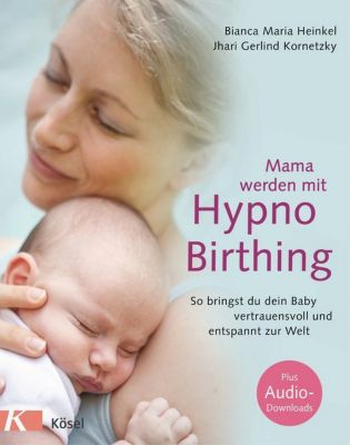 Buch - Mama werden mit Hypnobirthing