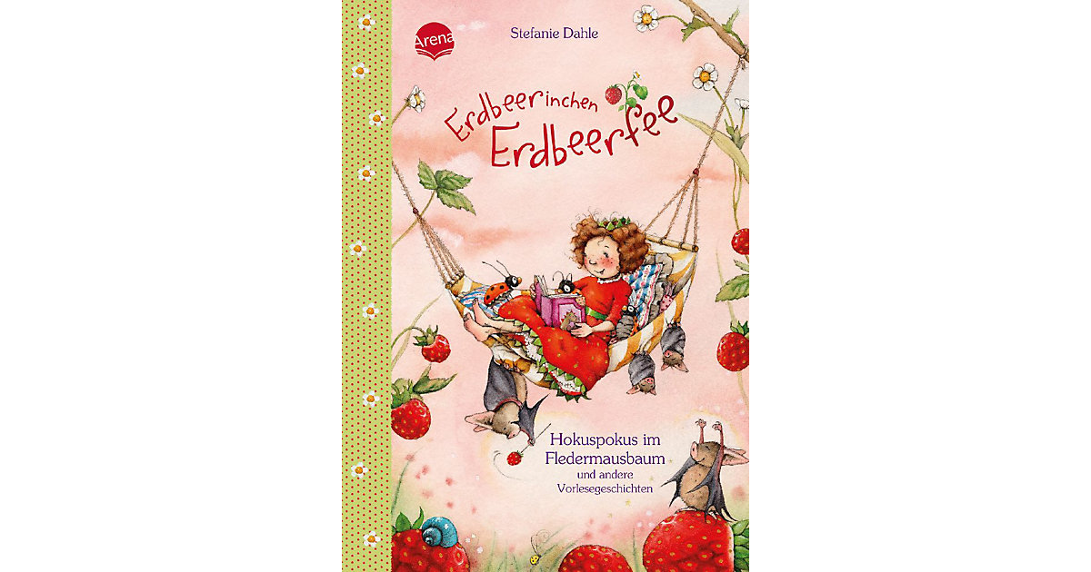 Buch - Erdbeerinchen Erdbeerfee: Hokuspokus im Fledermausbaum und andere Vorlesegeschichten