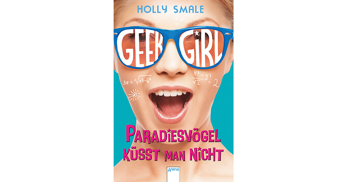 Buch - Geek Girl: Paradiesvögel küsst man nicht