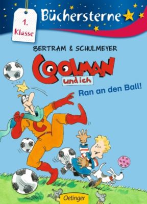 Buch - Büchersterne: Coolman und ich: Ran an den Ball!