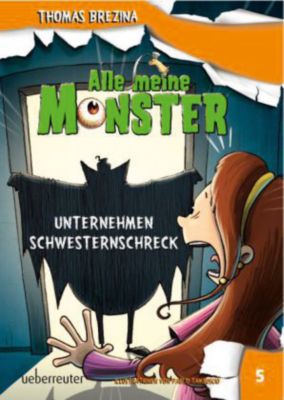 Buch - Alle meine Monster - Unternehmen Schwesternschreck