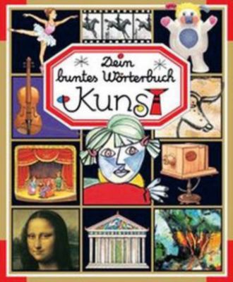 Buch - Dein buntes Wrterbuch: Kunst