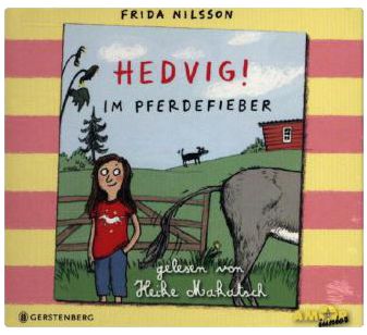 Hedvig! Im Pferdefieber, 3 Audio-CDs Hrbuch