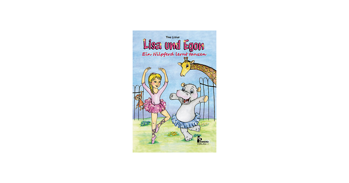 Buch - Lisa und Egon - Ein Nilpferd lernt tanzen
