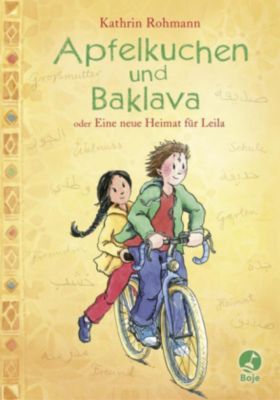 Buch - Apfelkuchen und Baklava oder Eine neue Heimat Leila Kinder