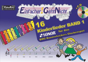 Buch - Einfacher! Geht Nicht: 16 Kinderlieder das SONOR BWG Boomwhackers Glockenspiel, mit 1 Audio-CD Kinder