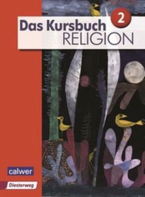 Buch - Das Kursbuch Religion, Neuausgabe 2015: 7./8. Schuljahr, Schlerbuch