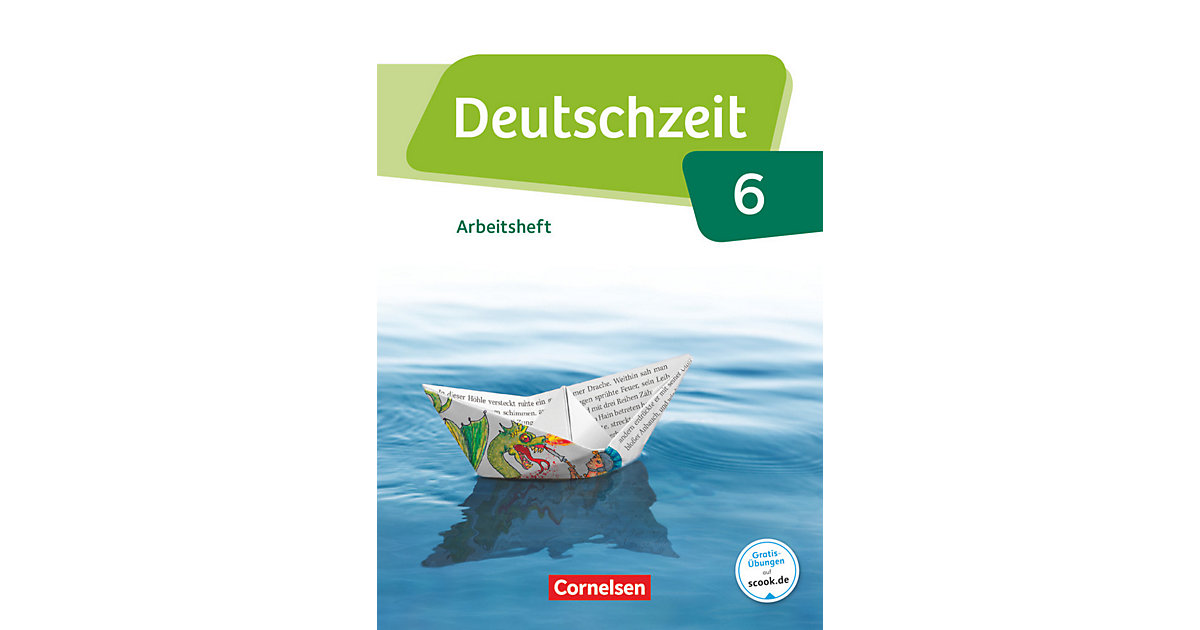 Buch - Deutschzeit, Allgemeine Ausgabe: 6. Schuljahr, Arbeitsheft