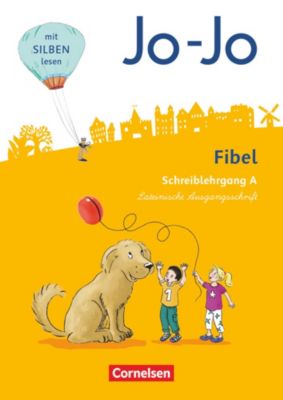 Buch - Jo-Jo Fibel, Allgemeine Ausgabe, Neubearbeitung (2016): Schreiblehrgang A in Lateinischer Ausgangsschrift