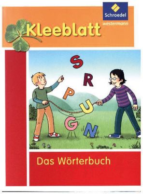 Buch - Kleeblatt - Das Wrterbuch Grundschulkinder, Ausgabe Bayern 2016 Kinder